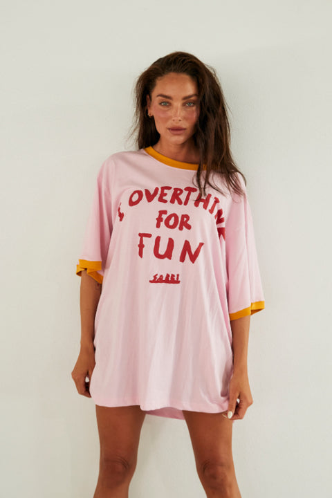 I Overthink For Fun Tee - Pink
