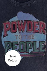 Powder to The People Tee - Black