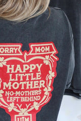 Sorry Mom Tee - Vintage Wash