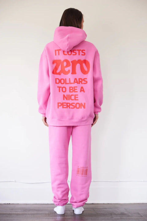 It Costs $0.00 To Be A Nice Person Hoodie - Pink