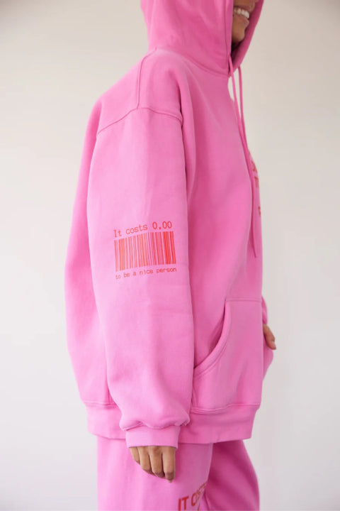 It Costs $0.00 To Be A Nice Person Hoodie - Pink